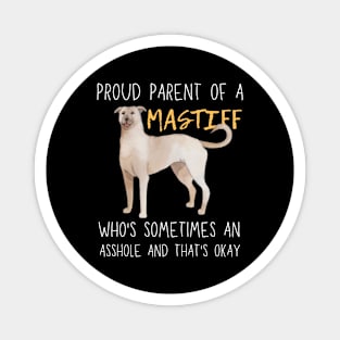 Proud Parents of Mastiff Pet Lover Magnet